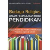 Image of Budaya Religius Dalam Peningkatan Mutu Pendidikan