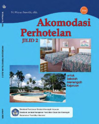 Image of AKOMODASI PERHOTELAN JILID 2: Untuk Sekolah Menengah Kejuruan