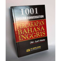 Image of 1001 ENGLISH CONVERSATION: PERCAKAPAN BAHASA INGGRIS