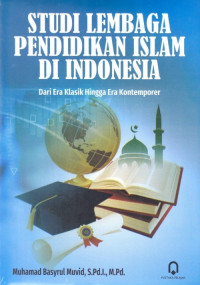 Image of Studi Lembaga Pendidikan Islam di Indonesia