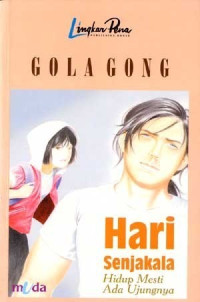 Image of Hari Senjakala : Hidup Mesti Ada Ujungnya