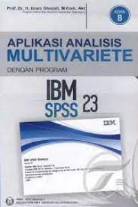 Image of Aplikasi Analisis Multivariete Dengan Program IBM SPSS 23