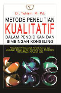 Image of Metode Penelitian Kualitatif Dalam Pendidikan dan Bimbingan Konseling