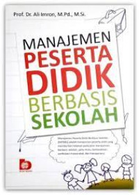 Image of Manajemen Peserta Didik Berbasis Sekolah