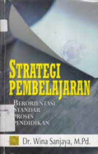 Image of Strategi Pembelajaran Berorientasi Standar Proses Pendidikan
